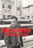 1712 North Crescent Heights: Dennis Hopper Photographs 1962-1968